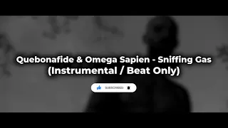 Quebonafide & Omega Sapien - Sniffing Gas (Instrumental / Beat Only)