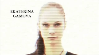 The Legend Ekaterina Gamova