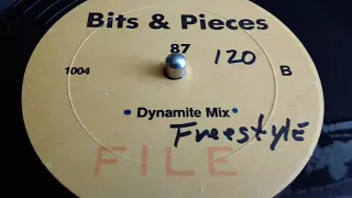 BITS & PIECES 87'- [DYNAMITE MIX SIDE- B]