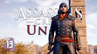 КАРЬЕРА АССАССИНА // Assassin's Creed: Unity [Часть 13] // ПРОХОЖДЕНИЕ БЕЗ КОММЕНТАРИЕВ