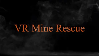 VR Mine Rescue