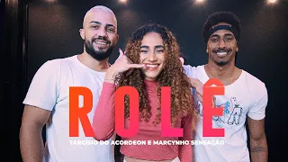Rolê - Tarcísio do Acordeon e Marcynho Sensação - Coreografia: METE DANÇA