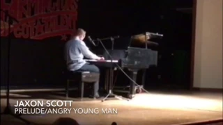 Jaxon Scott - Prelude/Angry Young Man