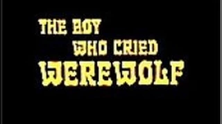 ▶  Misty Brew "The Boy Who Cried Werewolf" (1973) - Full Movie Episode. (revamp)