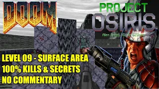 Doom: Project Osiris (Alien Breed 3D TC) - MAP09 Surface Zone - No Commentary