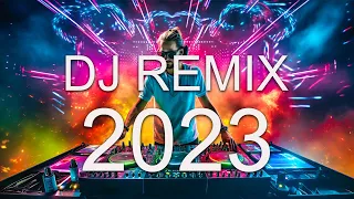 DJ REMIX 2023 - Mashups & Remixes of Popular Songs 2023 - DJ Remix Club - Alok, Tiësto, David Guetta