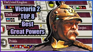 The Best 8 Great Powers in Victoria 2