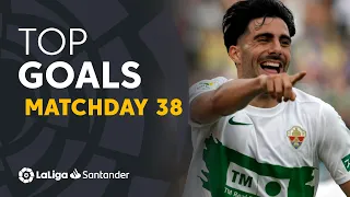 All Goals Matchday 38 LaLiga Santander 2021/2022