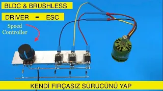 FIRÇASIZ BLDC MOTOR ESC KONTROL DEVRE YAPIMI - FIRÇASIZ MOTOR SÜRÜCÜ