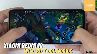 Xiaomi Redmi 10 League of Legends Mobile Wild Rift Gaming test | MediaTek Helio G88, 90Hz Display