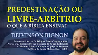 AULA | O Dr. Luiz Sayão RESOLVEU a controvérsia sobre a predestinação x o livre-arbítrio??