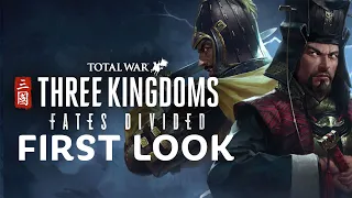 First Look - Fates Divided - Total War: Three Kingdoms