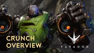 Paragon - Crunch Overview