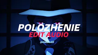polozhenie - zedline (edit audio)...