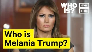 Who Is Melania Trump? Narrated by Logan Guntzelman | NowThis