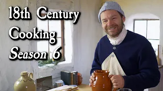 Cooking Marathon! - 18th Century Cooking Season 6