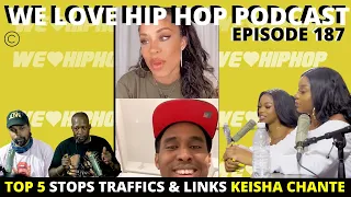 Top 5 Stops Highway Traffic & Connects w/ Keisha Chante On IG Live ft. TnT Ladiies | E187