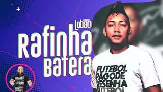 RAFINHA BATERA | PROGRAMACAST do LOBÃO #54