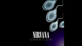 NIRVANA - CREATION (FAN ALBUM)