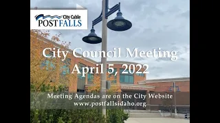 Post Falls City Council Meeting - April 5, 2022