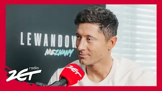 ROBERT LEWANDOWSKI: Ludzie mówili, że nic nie osiągnę