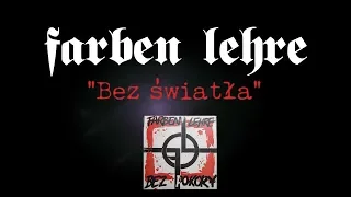 Farben Lehre - Bez światła | "Bez pokory" | wersja winylowa (cała płyta) | Arston | 1991