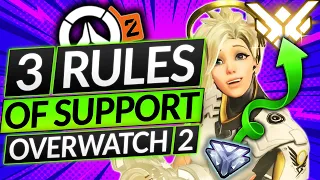 3 UNWRITTEN RULES for SUPPORT in Overwatch 2 - BEST TIPS for EVERY HERO - Pro Guide