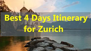 Discover Zurich, Switzerland 🇨🇭 charm: Ultimate 4-day travel guide