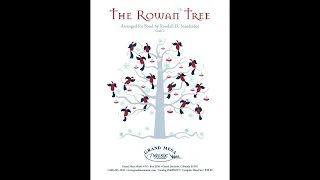 The Rowan Tree - Randall Standridge, Grade 2