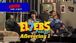 BORRELNOOTJEZ: MOCRO LATE NIGHT #EL7EBS PODCAST #1