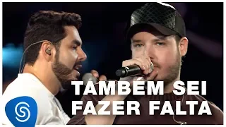 Israel e Rodolffo - Também Sei Fazer Falta (Clipe Oficial)