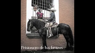 Antonio Aguilar Prisionero de tus brazos cover Jhonny  El Maverick