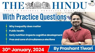 The Hindu Analysis by Prashant Tiwari | 30 January | Current Affairs Today | StudyIQ