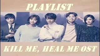Playlist Kill Me, Heal Me OST