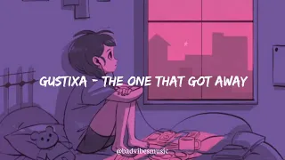 The one that got away - Gustixa Remix ( Slowed and Reverb )