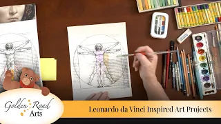 Art Projects Inspired by Leonardo da Vinci [Golden Road Arts]