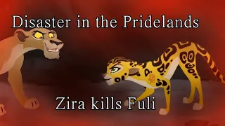 Disaster in the Pridelands: Zira kills Fuli (better version of lion guard/king AU)