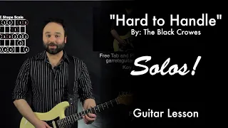 Hard to Handle by The Black Crowes | Solos Tutorial