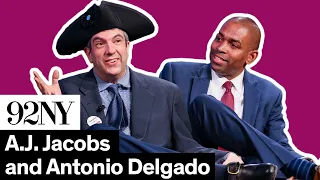 A.J. Jacobs with Lieutenant Governor Antonio Delgado: The Year of Living Constitutionally