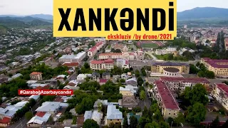 Xankəndi ( Xankendi )- Yolumuzu gözləyən şəhər ( Stepanakert)  | by drone 2021