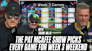 The Pat McAfee Show & Shane Gillis Picks & Predicts Every Game For NFL's 2023 Week 3