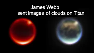 James Webb discovered clouds on Titan [space news]