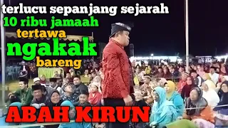 pengajian abah kirun irun terbaru 1abad nu @pengajian. // pengajian kirun terbaru//kirun pelawak