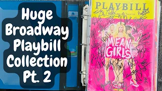 My Daughter's Huge Broadway Playbill Collection - Part 2 - LOTS OF AUTOGRAPHS