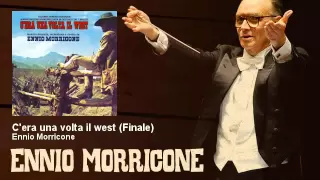 Ennio Morricone - C'era una volta il west (Finale) - C'era Una Volta Il West (1968) - Soundtrack