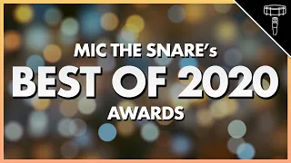 Best Music of 2020 Awards | Mic The Snare