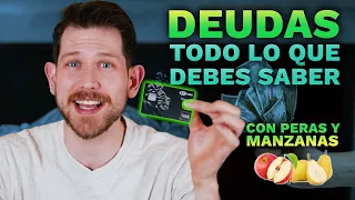 ¡DEUDAS! Te explico todo con peras y manzanas