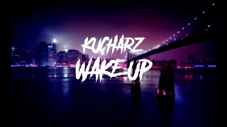 KUCHARZ - WAKE UP