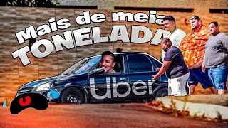 GORDINHOS PEDINDO UBER - Mais de 500KG ( Será que alguém levou? )