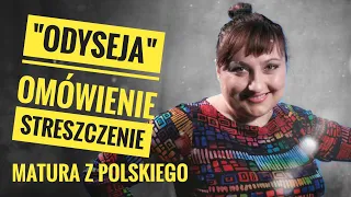 "Odyseja" - streszczenie i omówienie eposu greckiego autorstwa Homera